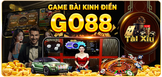 game đa dạng tại Go88 casino, slot, bắn cá, thể thao.